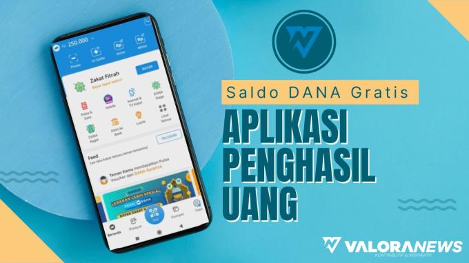 Ilustrasi aplikasi penghasil saldo DANA gratis. (Foto: Canva)