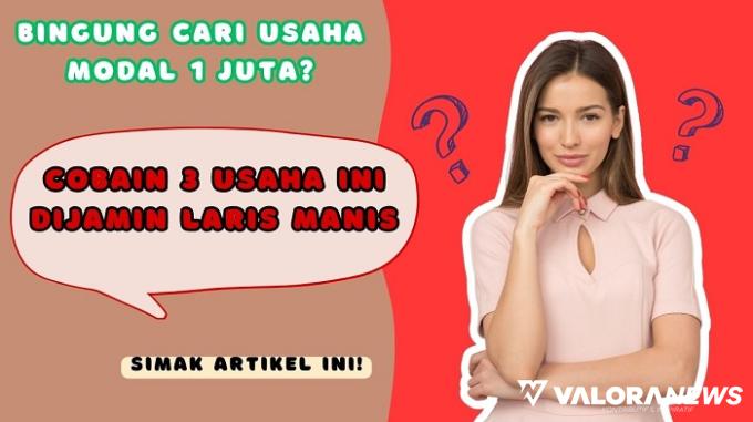 Ilustrasi ide usaha modal Rp1 juta paling hits tahun 2023. (Foto: Canva)
