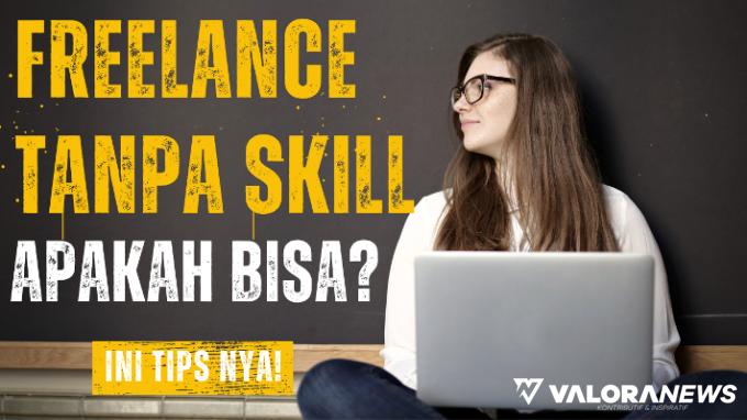 Ilustrasi Pekerja Lepas Tanpa Skill (foto: Canva)