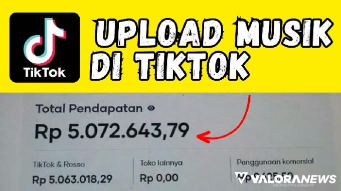 ilustrasi aplikasi penghasil uang modal upload musik ke Tiktok bisa dapat cuan jutaan rupiah. (Foto: channel Youtube Muhammad As&#039;ad)