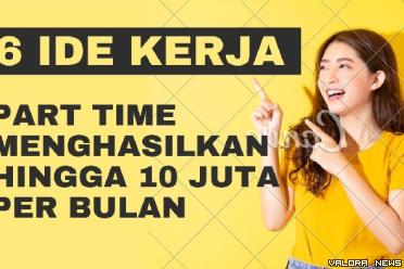 Ilustrasi 6 ide kerja part time paling menghasilkan di tahun 2023. (Foto: Canva)