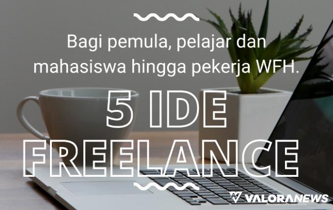 Ilustrasi Ide Freelance yang Bisa Dilakukan Semua Orang (foto: Canva)