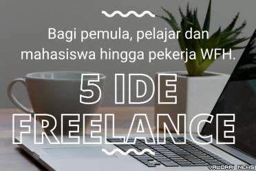 Ilustrasi Ide Freelance yang Bisa Dilakukan Semua Orang (foto: Canva)