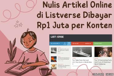 Ilustrasi Cara Hasilkan Rp1 Juta per Artikel dari Listverse dan Bard (foto: Listverse/Canva)