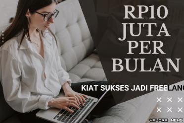 Ilustrasi Kiat Sukses Bekerja Freelancer agar berpenghasilan Rp10 Juta sebulan (foto: Canva)