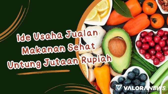 Ilustrasi ide usaha makanan sehat menguntungkan. (Foto: Canva/Pinterest)