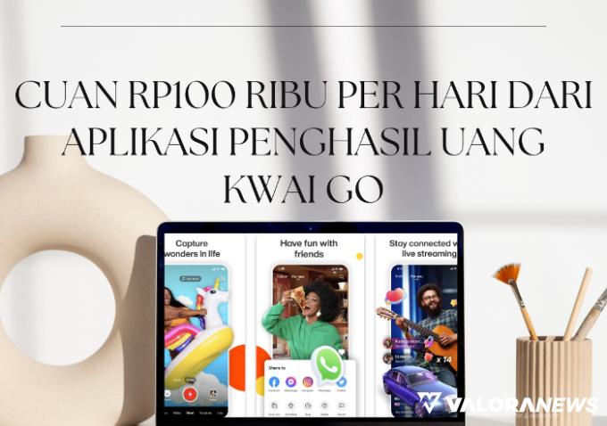 Ilustrasi Aplikasi Penghasil Uang Kwai Go (foto: Playstore/Canva)