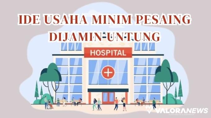 Ilustrasi peluang usaha menggiurkan di daerah sekitar rumah sakit. (Foto: Canva/Pinterest)