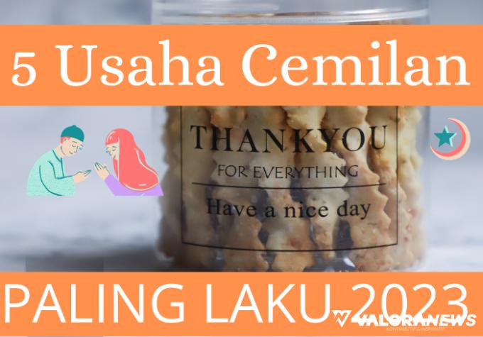 Ilustrasi Cemilan Paling Laku 2023 (foto: Canva)