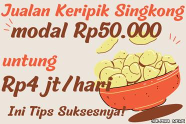 Ilustrasi Ide Usaha & Bisnis Jualan Keripik Singkong