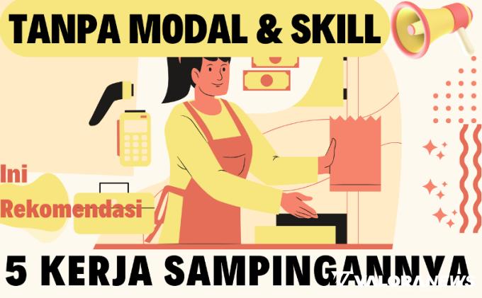 Ilustrasi Kerja Sampingan tanpa modal dan skill (foto: Canva)