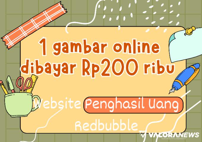 Ilustrasi Website Penghasil Uang Redbubble (foto: Canva)
