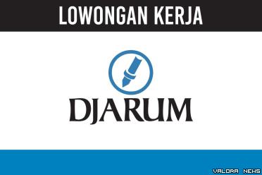 Daftar Disini! Lowongan Kerja PT Djarum November 2023, Berikut Penempatan, Posisi dan Kualifikasinya