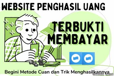 Ilustrasi Website Penghasil Uang Terbukti Membayar (foto: Canva)