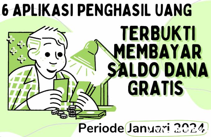 Ilustrasi Aplikasi Penghasil Uang Terbukti Membayar Januari 2024 (foto: Canva)