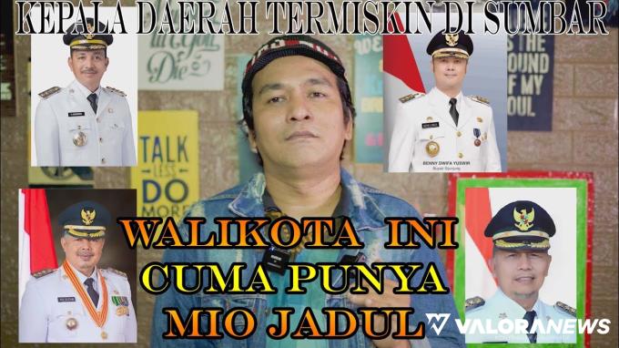 Pejabat dengan Harta Terendah di Sumatera Barat