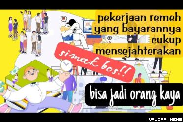 Pekerjaan sepele tapi gaji gak kaleng-kaleng.