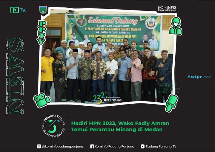 Hadiri HPN 2023, Wako Fadly Amran Temui Perantau Minang di Medan