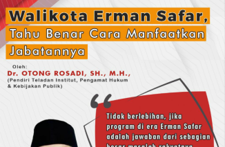 Selaku Walikota, Erman Safar Tahu Cara Manfaatkan Jabatannya