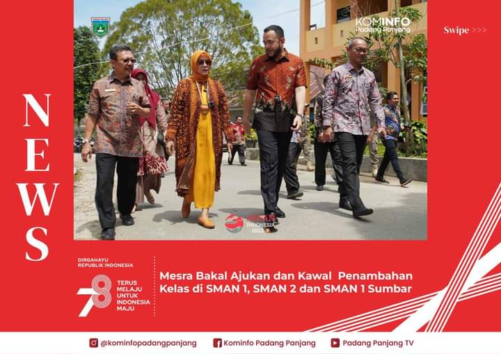 Mesra Bakal Ajukan dan Kawal Penambahan Kelas di SMAN 1, SMAN 2 dan SMAN 1 Sumbar