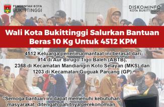 Wali Kota Bukittinggi Salurkan Bantuan Beras 10 Kg untuk 4.512 KPM