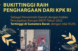 Bukittinggi Peringkat Satu Indeks Pencegahan Korupsi MCP 2022, KPK Berikan Penghargaan