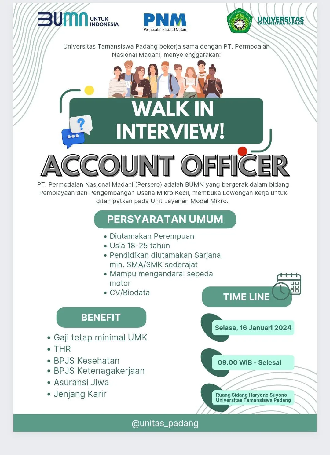 Universitas Tamansiswa Padang bekerjasama dengan PT. Permodalan Nasional Madani, gelar walk in interview