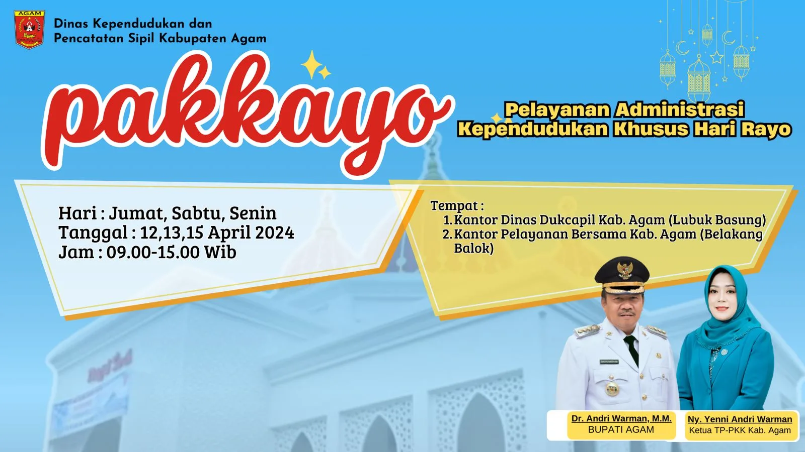 PAKKAYO: Pelayanan Administrasi Kependudukan Khusus Hari Rayo di Agam