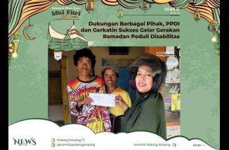Dukungan Berbagai Pihak, PPDI dan Gerkatin Sukses Gelar Gerakan Ramadan Peduli Disabilitas