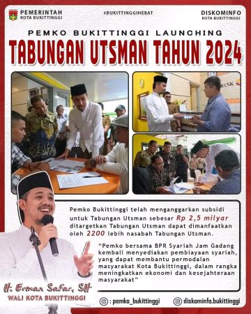 Pemko Bukittinggi Launching Tabungan Ustman 2024