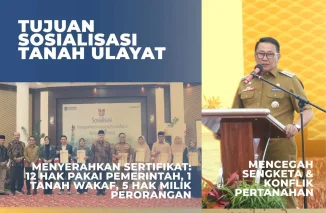 Kementrian ATR/BPN Gelar Sosialisasi Terkait Tanah Ulayat di Bukittinggi