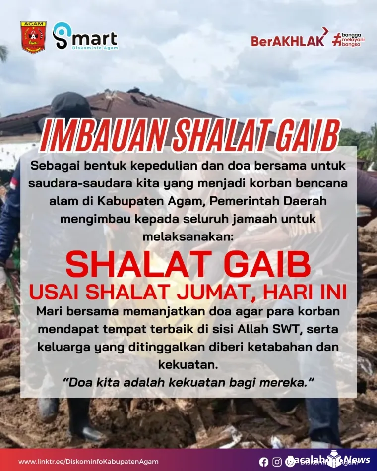Bupati Agam Imbau Warga Laksanakan Shalat Gaib Usai Jumat untuk Korban Bencana