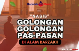 Nasib Golongan Ibadah Pas-Pasan di Alam Barzakh, Inilah Ketenangan yang Menanti