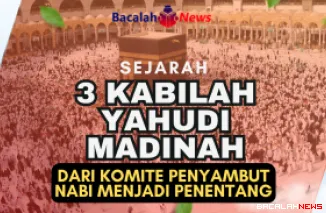 Kisah Bani Quraidhah, Pengkhianatan yang Dihukum dengan Kitab Mereka Sendiri