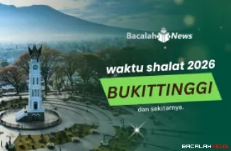 Mei 2026: Catat Tanggal Puasa Sunah dan Jadwal Shalat Wajib di Bukittinggi